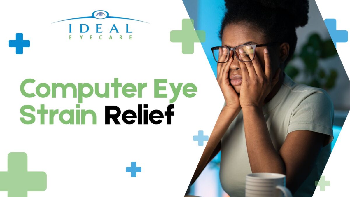 Computer Eye Strain Relief