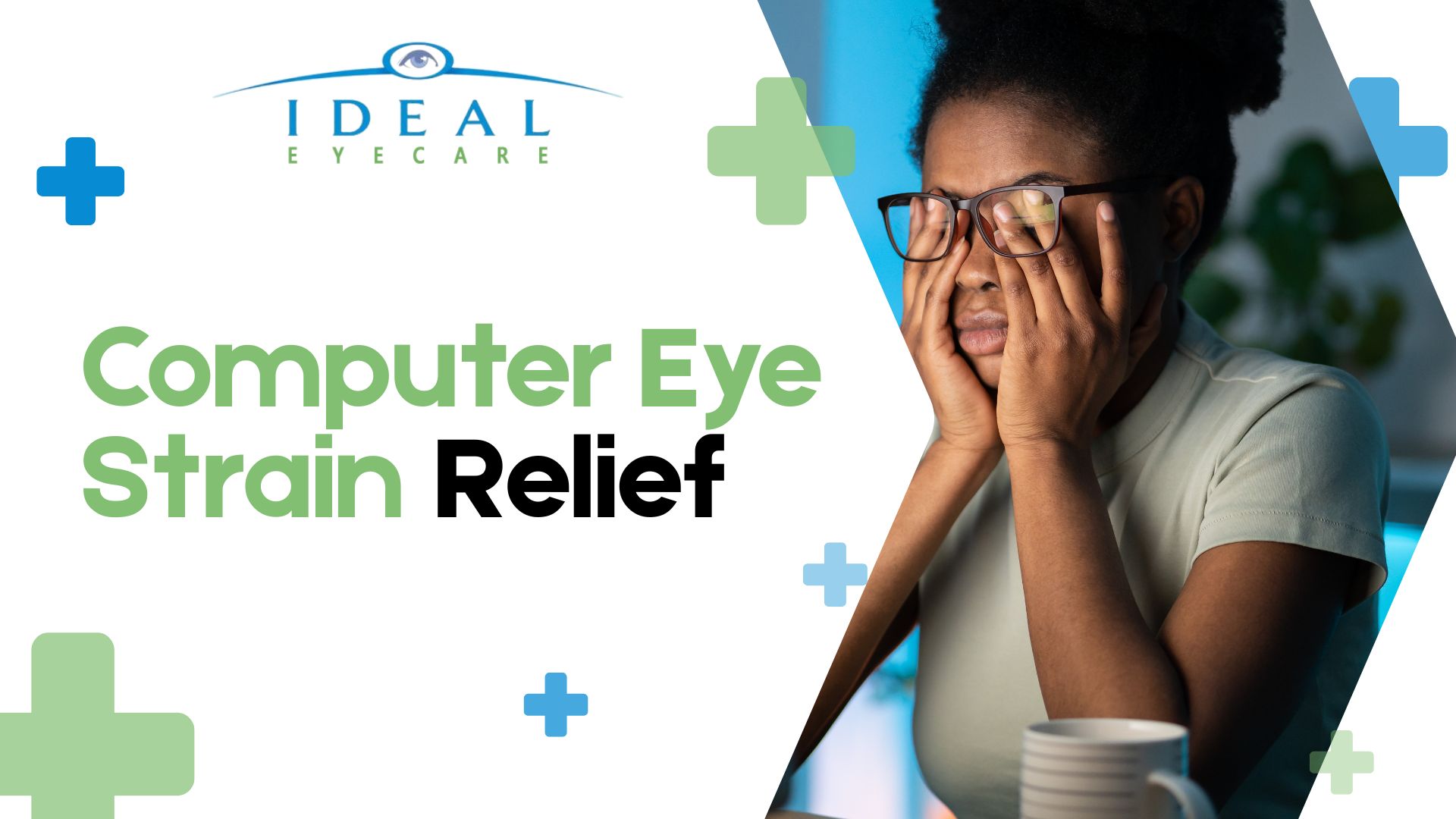 Computer Eye Strain Relief