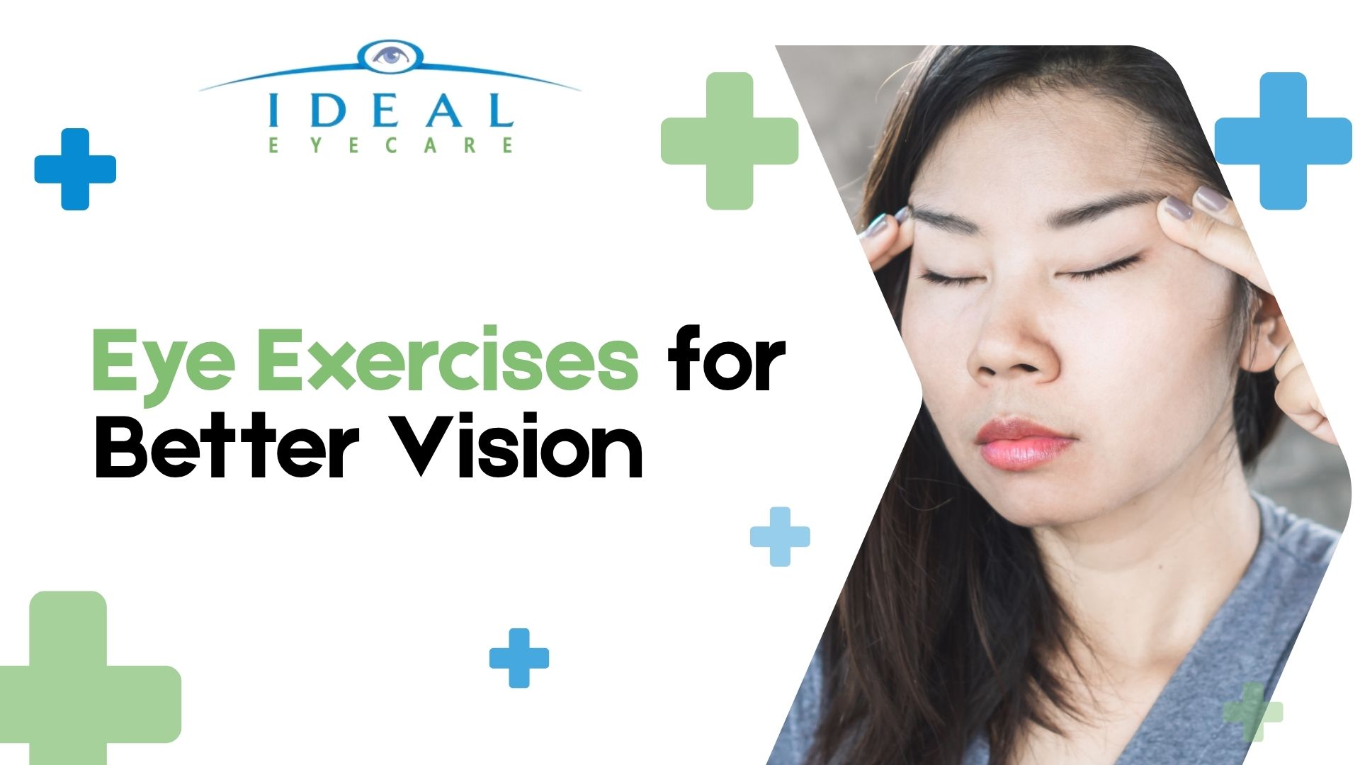 Eye Exercises for Better Vision